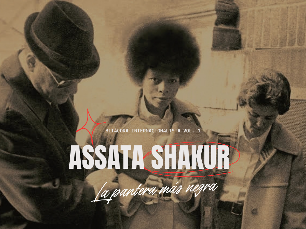 Assata Shakur: la pantera más negra